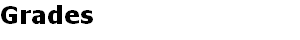 Grades
